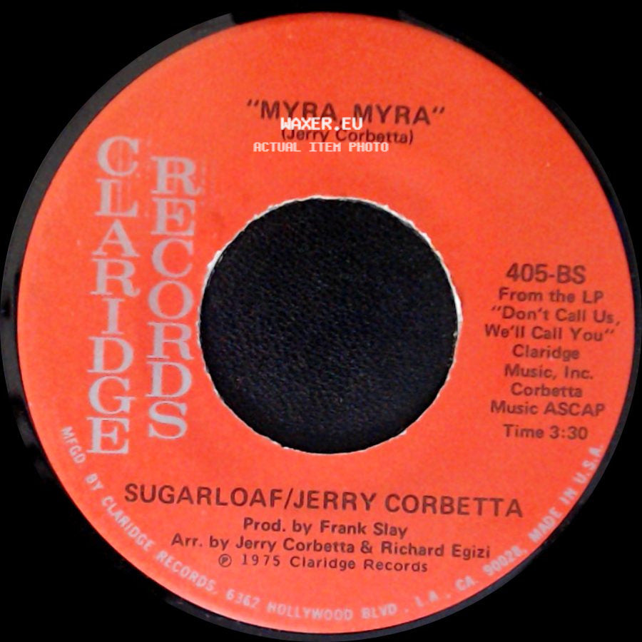 Sugarloaf/Jerry Corbetta - Myra, Myra / Stars In My Eyes side A