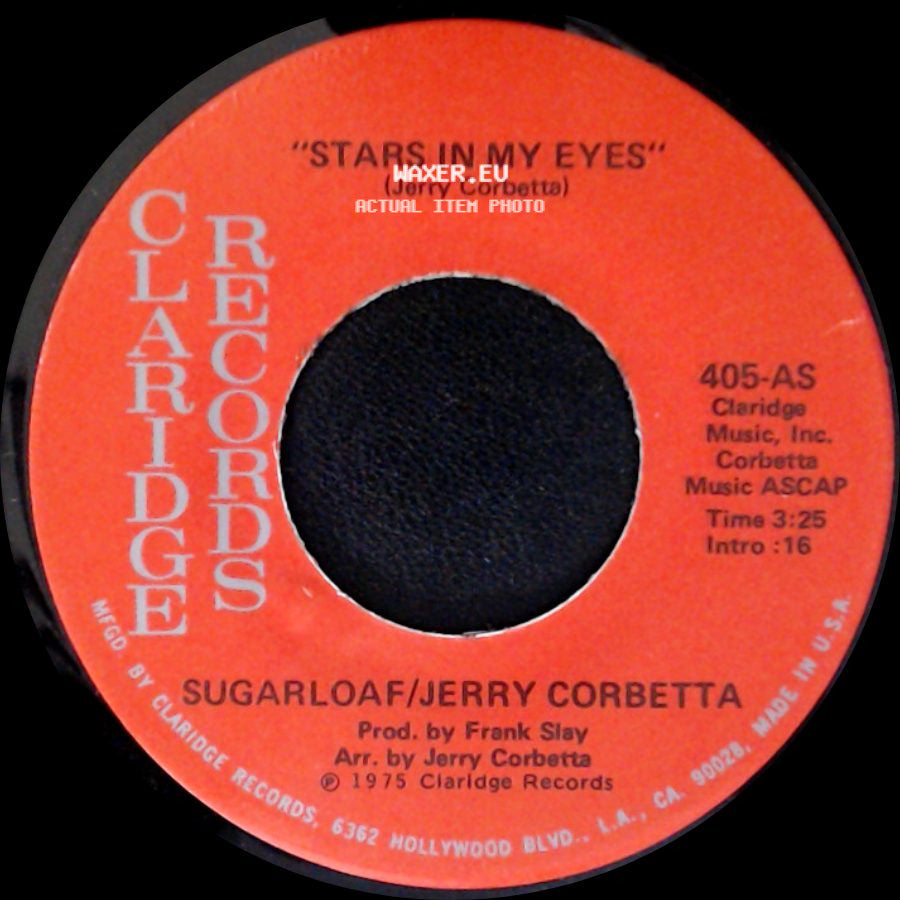 Sugarloaf/Jerry Corbetta - Myra, Myra / Stars In My Eyes side B