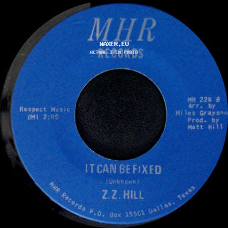 Z.Z. Hill - You Better Take Time / It Can Be Fixed side B