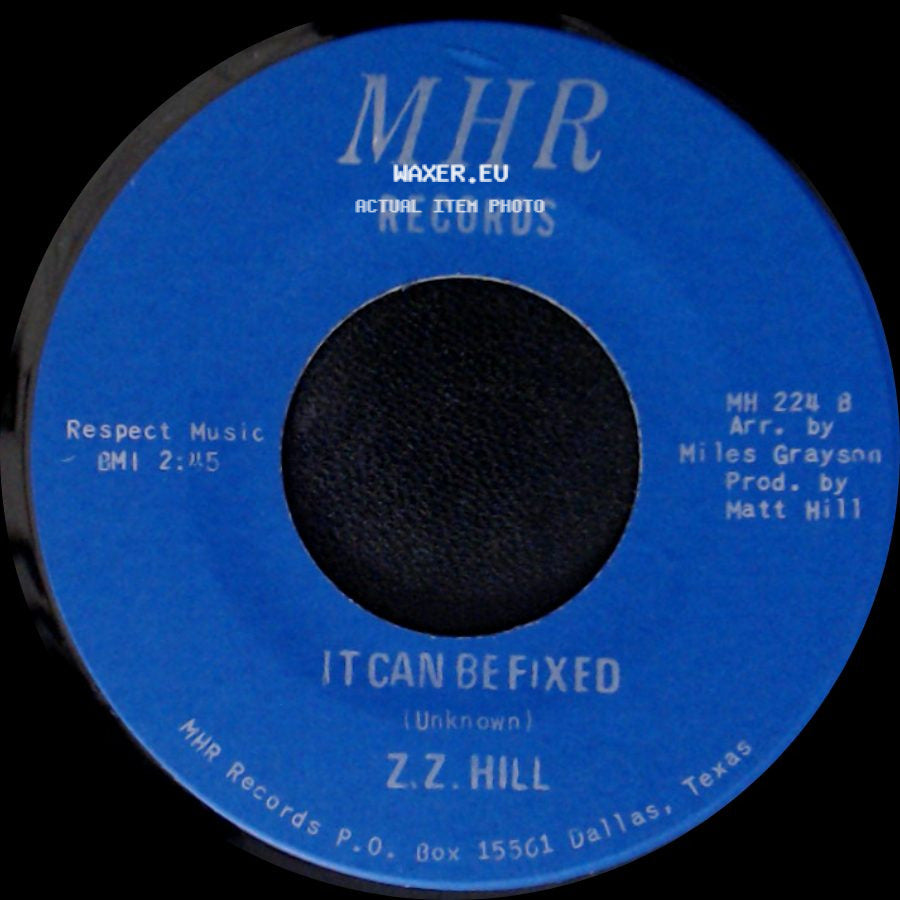 Z.Z. Hill - You Better Take Time / It Can Be Fixed side B