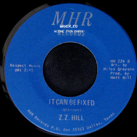 Z.Z. Hill - You Better Take Time / It Can Be Fixed side B