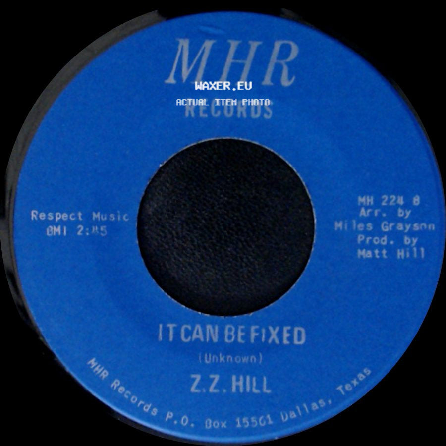 Z.Z. Hill - You Better Take Time / It Can Be Fixed side B