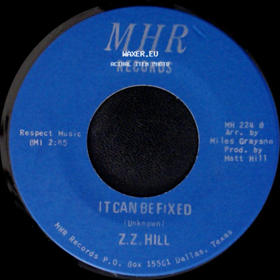 Z.Z. Hill - You Better Take Time / It Can Be Fixed side B