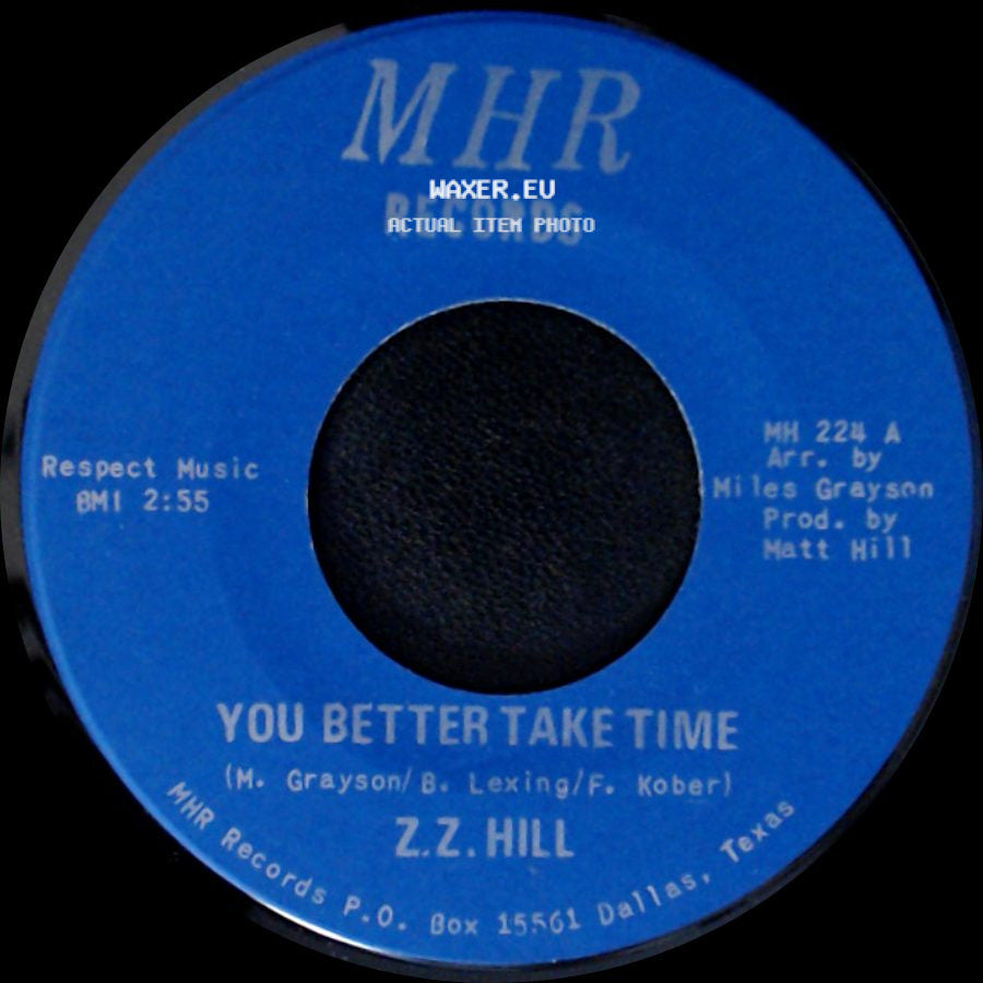 Z.Z. Hill - It Can Be Fixed / You Better Take Time side B