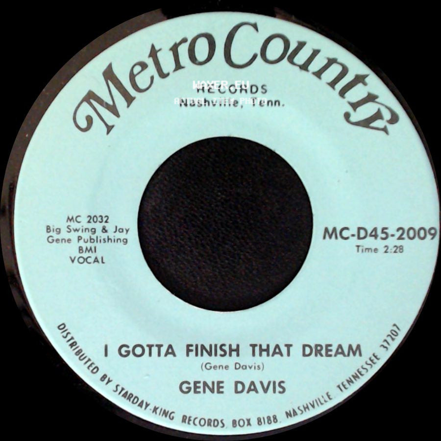 Gene Davis - I Need Help / I Gotta Finish That Dream side B