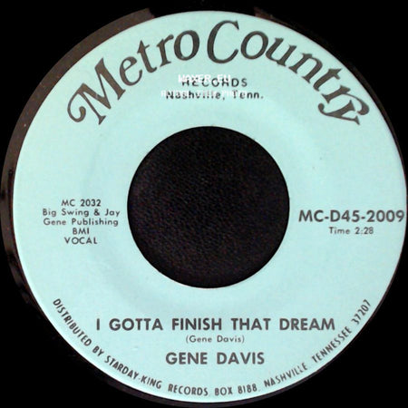 Gene Davis - I Need Help / I Gotta Finish That Dream side B