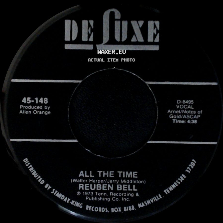 Reuben Bell - All The Time / Leave My Kitten Alone side A