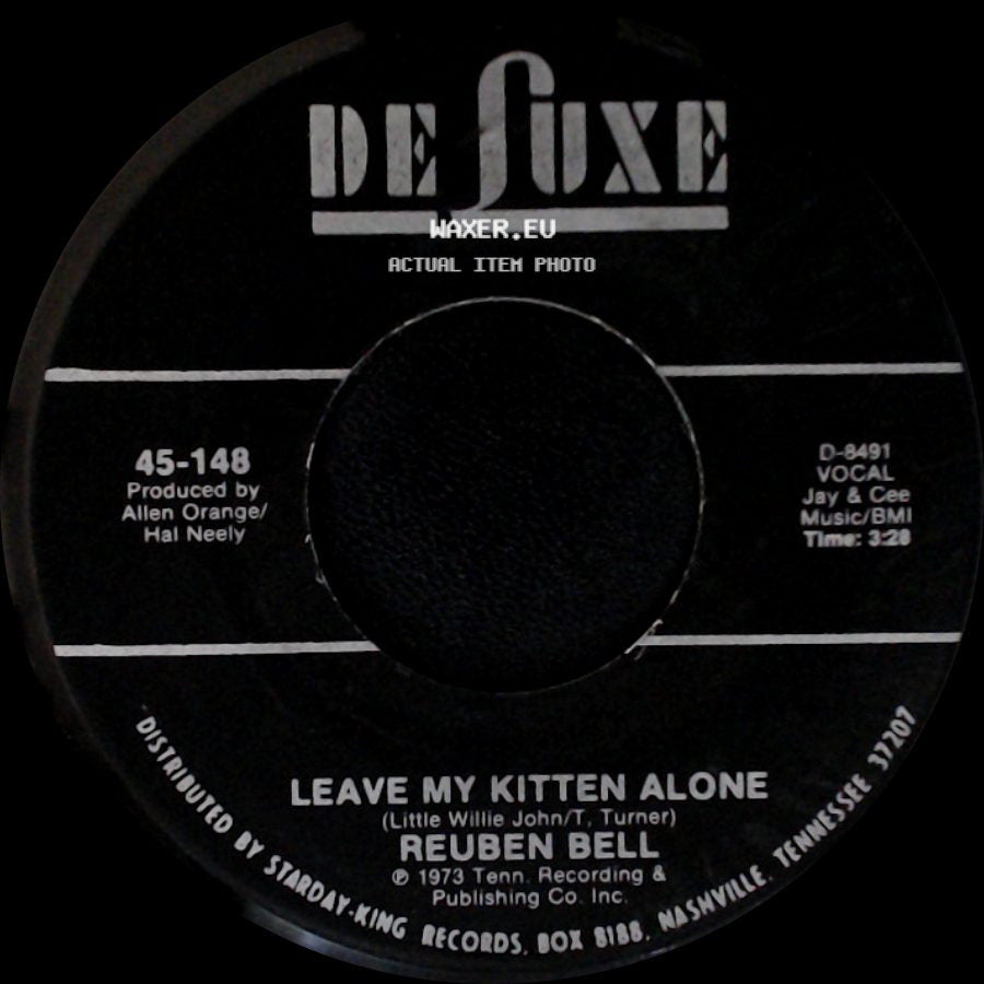 Reuben Bell - All The Time / Leave My Kitten Alone side B