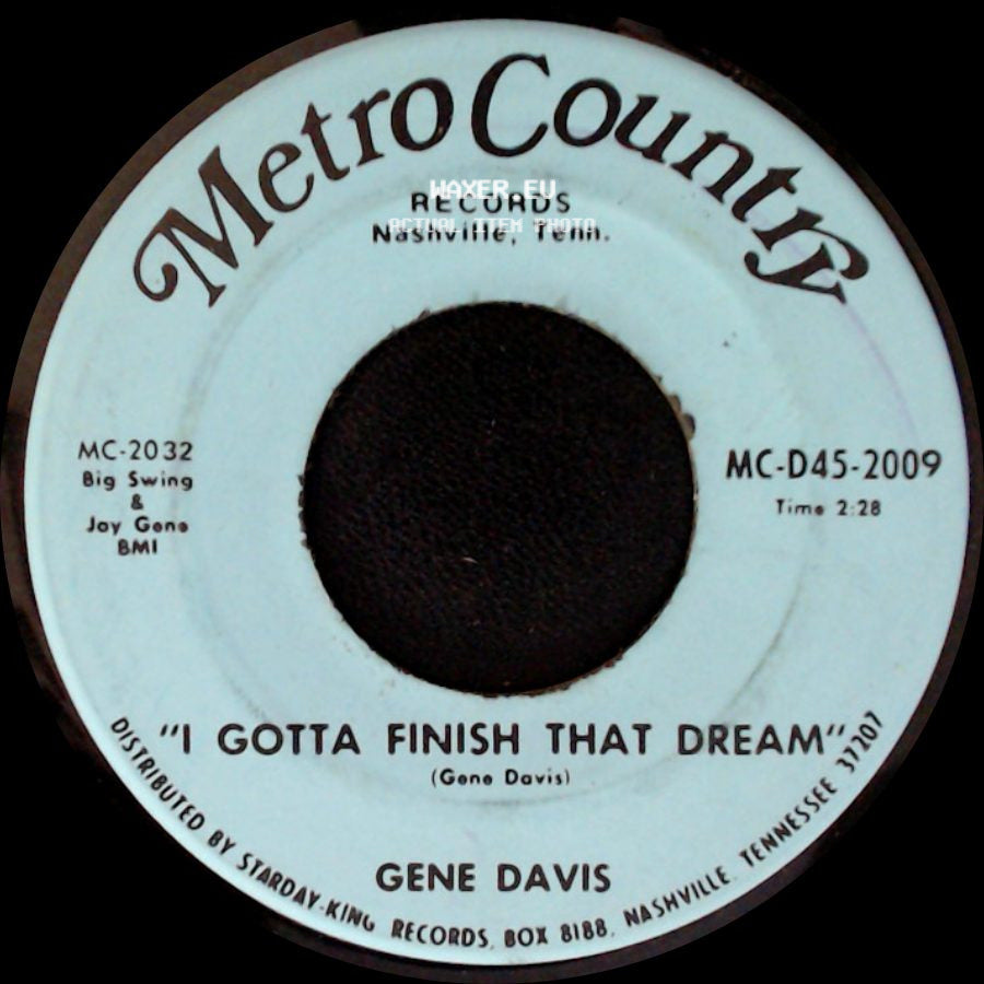 Gene Davis - I Need Help / I Gotta Finish That Dream side B