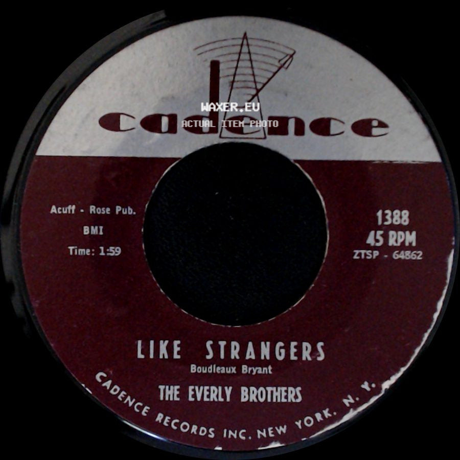 The Everly Brothers - Like Strangers / Brand New Heartache side A