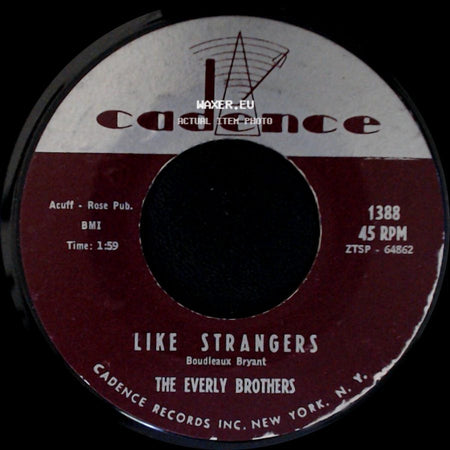 The Everly Brothers - Like Strangers / Brand New Heartache side A