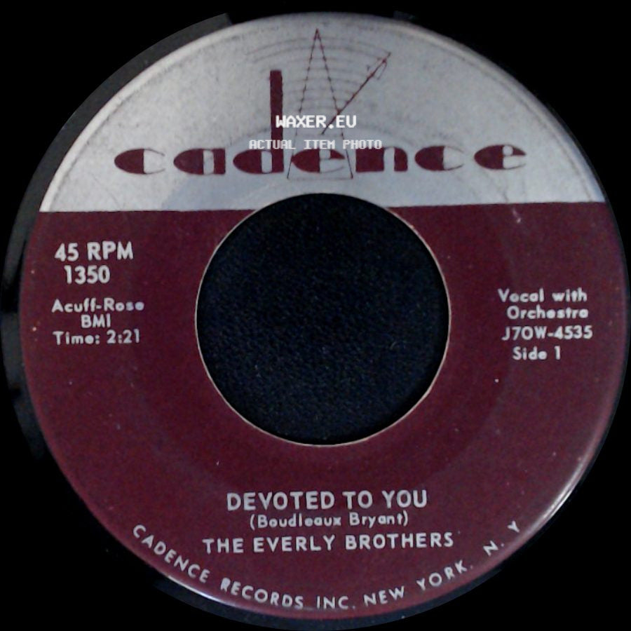 The Everly Brothers - Devoted To You / Bird Dog side A
