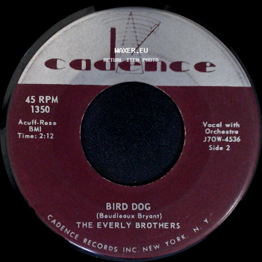 The Everly Brothers - Devoted To You / Bird Dog side B