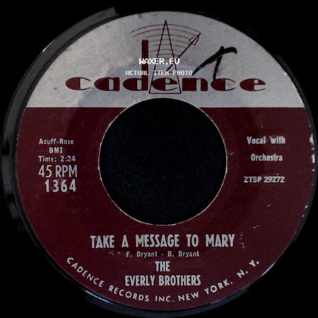 The Everly Brothers - Take A Message To Mary / Poor Jenny side A