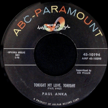 Paul Anka - Tonight My Love, Tonight / I'm Just A Fool Anyway side A