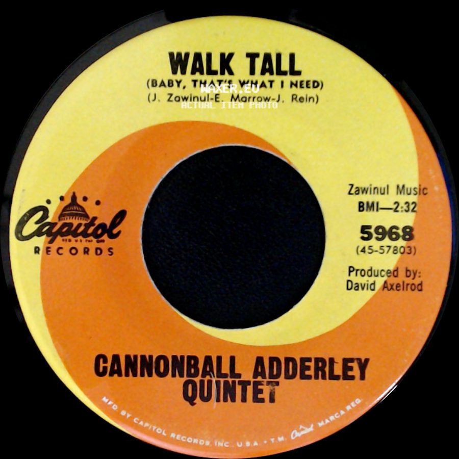 Cannonball Adderley Quintet - Walk Tall (Baby, That's What I Need) / Do Do Do (What Now Is Next) side A