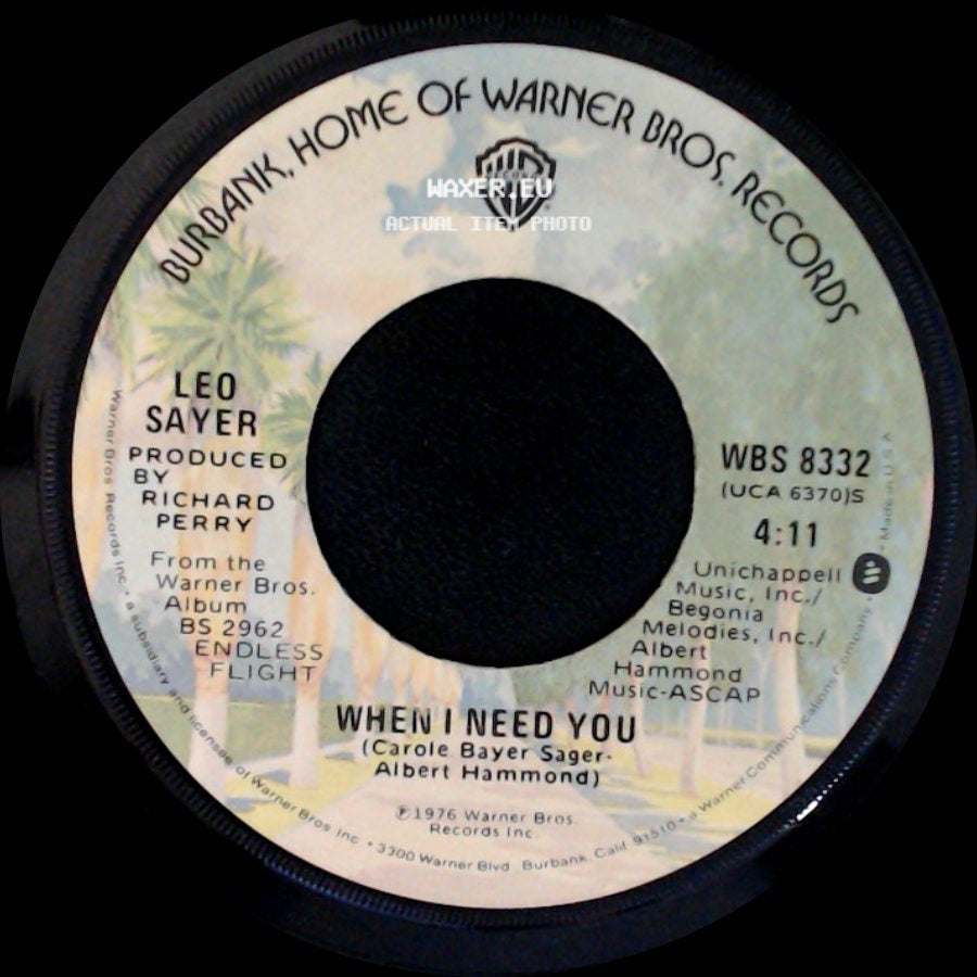Leo Sayer - I Think We Fell In Love Too Fast / When I Need You side B