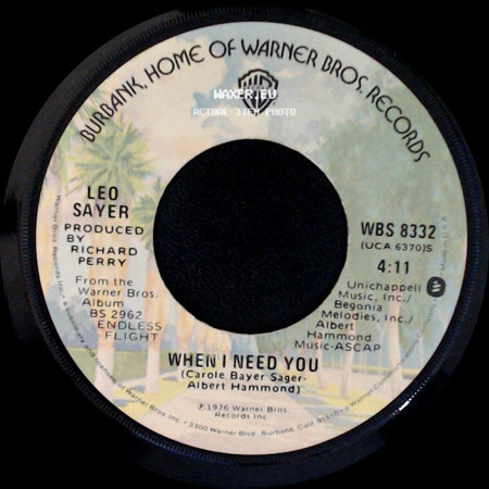 Leo Sayer - I Think We Fell In Love Too Fast / When I Need You side B