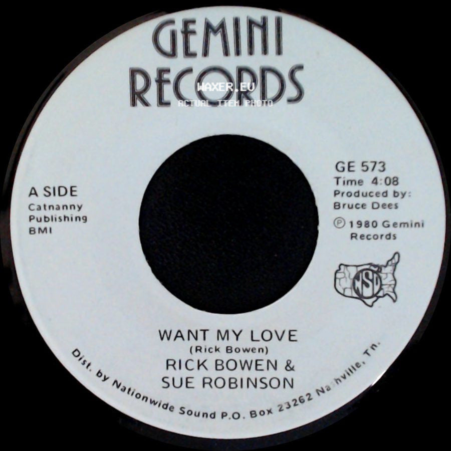 Rick Bowen & Sue Robinson - Want My Love / Want My Love side A