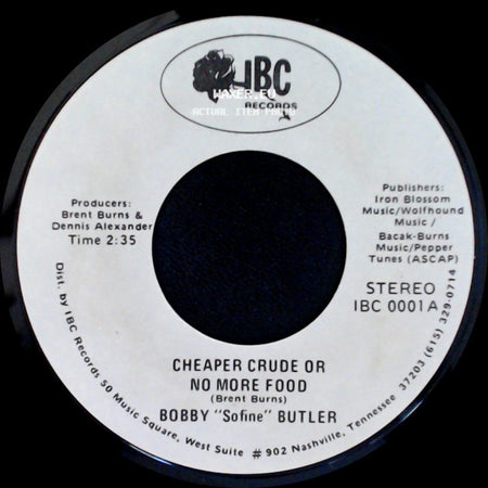 Bobby "Sofine" Butler - Cheaper Crude Or No More Food / Bobby's (Nervous) Breakdown side A
