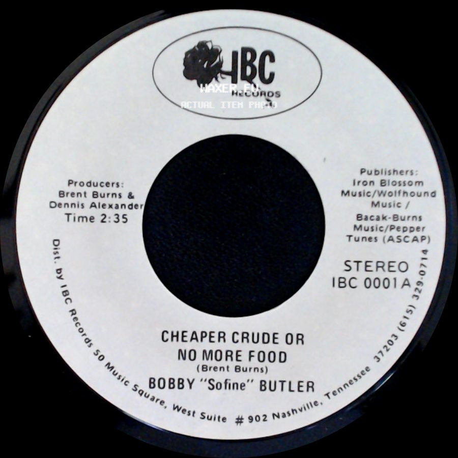Bobby "Sofine" Butler - Cheaper Crude Or No More Food / Bobby's (Nervous) Breakdown side A