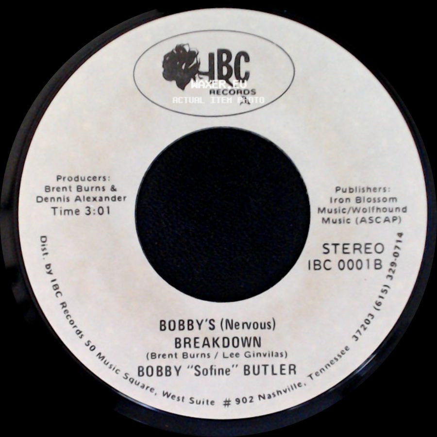Bobby "Sofine" Butler - Cheaper Crude Or No More Food / Bobby's (Nervous) Breakdown side B