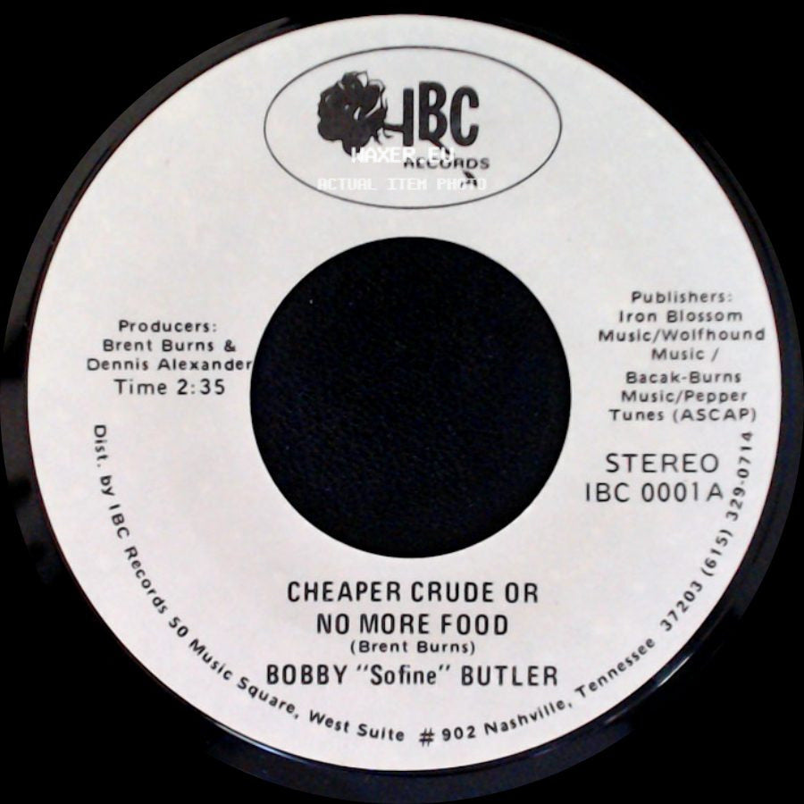 Bobby "Sofine" Butler - Cheaper Crude Or No More Food / Bobby's (Nervous) Breakdown side A
