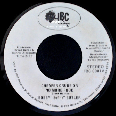 Bobby "Sofine" Butler - Cheaper Crude Or No More Food / Bobby's (Nervous) Breakdown side A