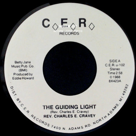 Rev. Charles E. Cravey - The Guiding Light / Stand Up And Testify side A