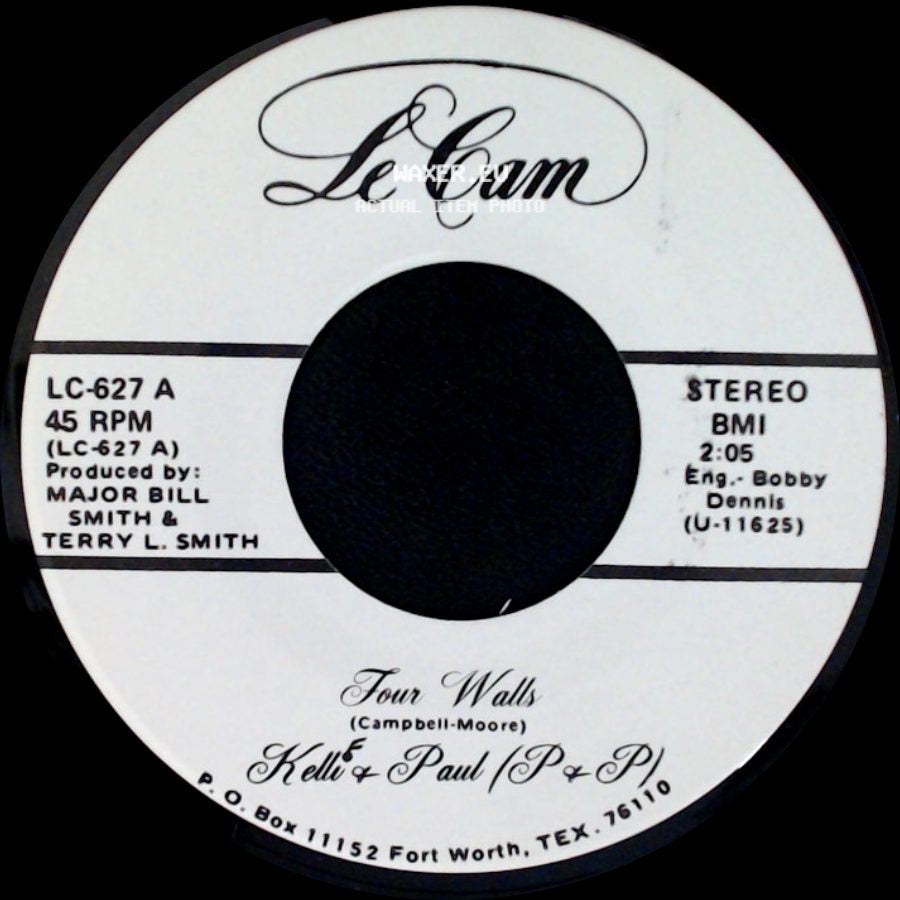 Kelli & Paul (P & P) - I Wouldn't Trade You For The World / Four Walls side B