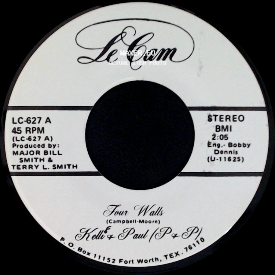 Kelli & Paul (P & P) - I Wouldn't Trade You For The World / Four Walls side B