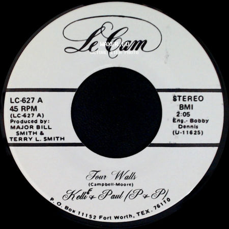 Kelli & Paul (P & P) - I Wouldn't Trade You For The World / Four Walls side B
