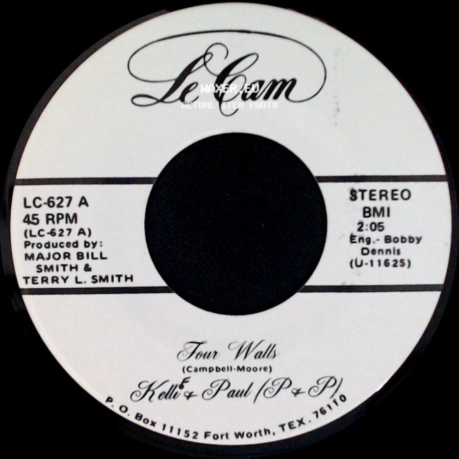 Kelli & Paul (P & P) - I Wouldn't Trade You For The World / Four Walls side B