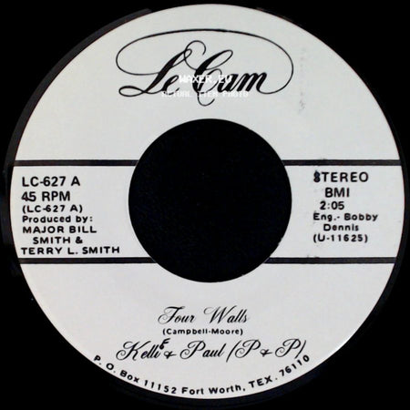 Kelli & Paul (P & P) - I Wouldn't Trade You For The World / Four Walls side B
