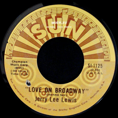 Jerry Lee Lewis - Love On Broadway / Matchbox side A