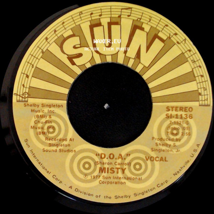 Misty - D.O.A. / "That's All Right" "Blue Moon Of Kentucky" side A