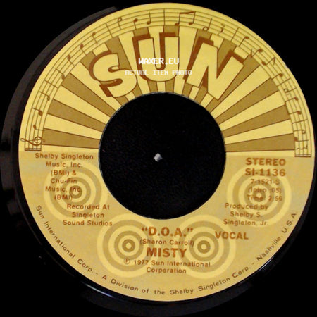 Misty - D.O.A. / "That's All Right" "Blue Moon Of Kentucky" side A