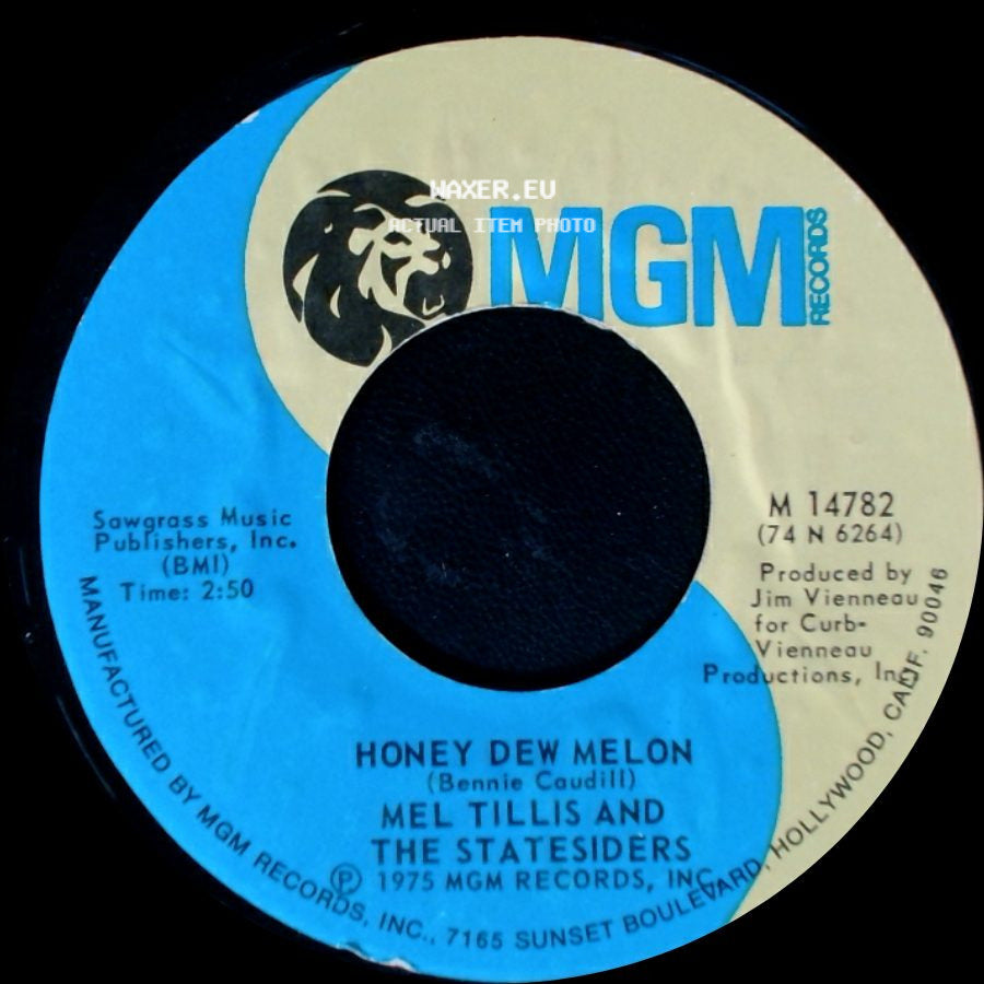 Mel Tillis And The Statesiders - Best Way I Know How / Honey Dew Melon side B
