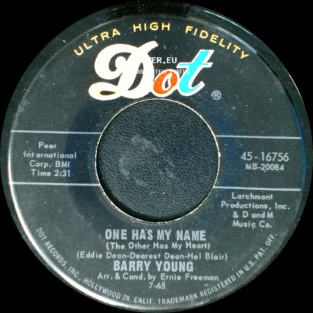Barry Young - One Has My Name (The Other Has My Heart) / Show Me The Way side A