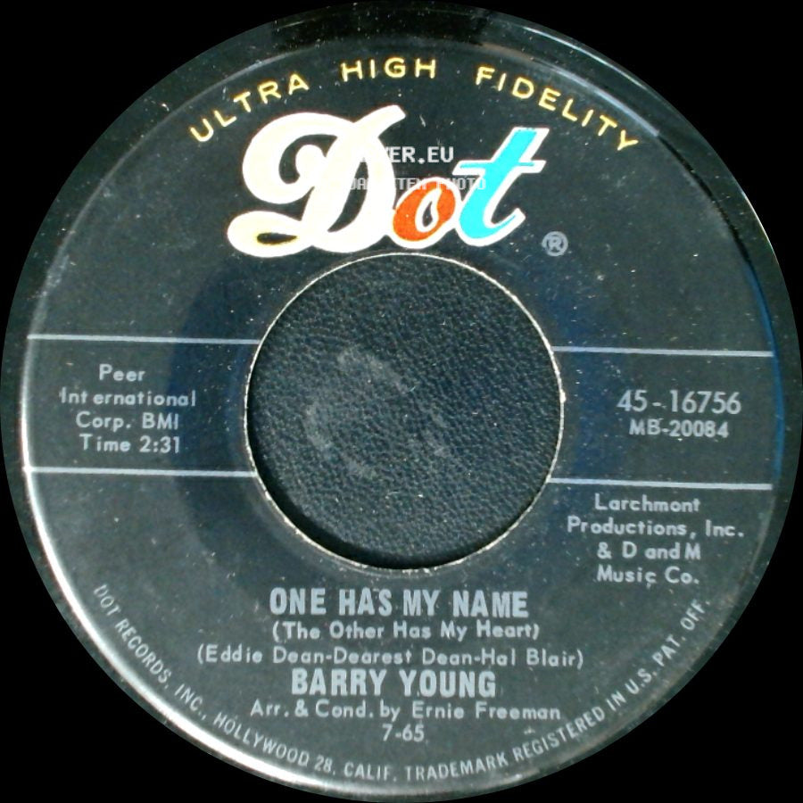 Barry Young - One Has My Name (The Other Has My Heart) / Show Me The Way side A