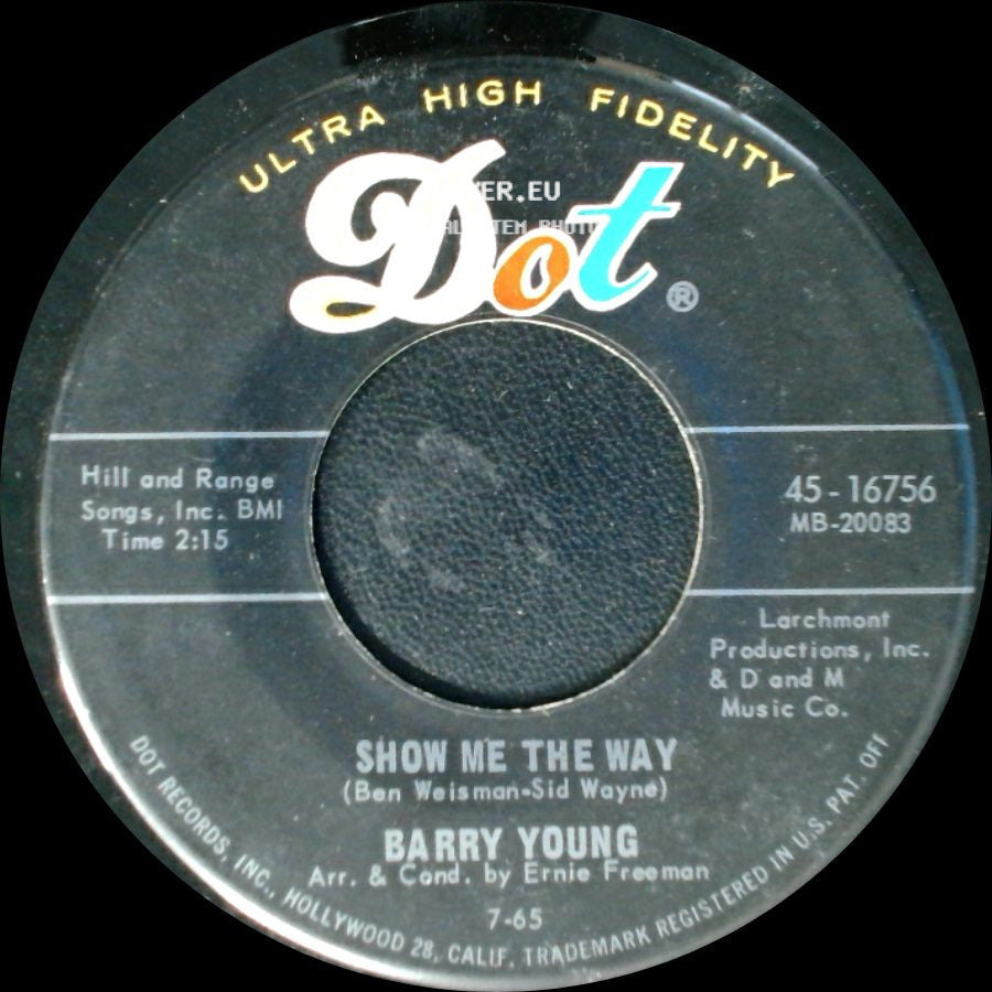 Barry Young - One Has My Name (The Other Has My Heart) / Show Me The Way side B