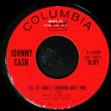 Johnny Cash - All Of God's Children Ain't Free / Orange Blossom Special side A