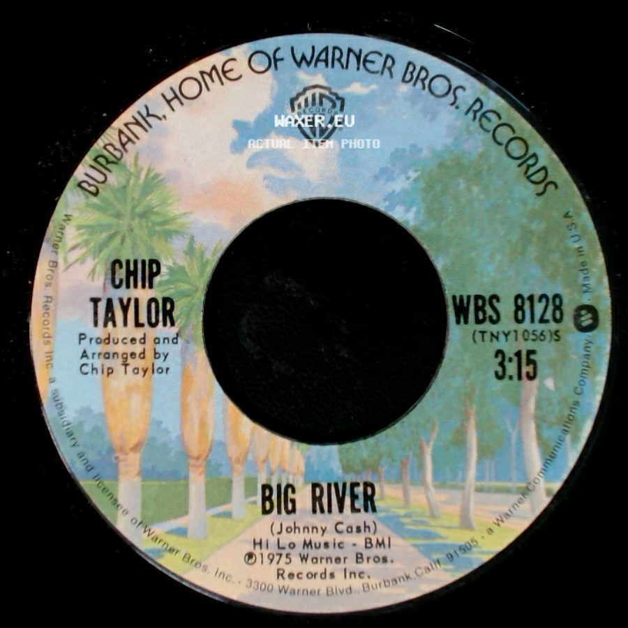 Chip Taylor - John Tucker's On The Wagon Again / Big River side B
