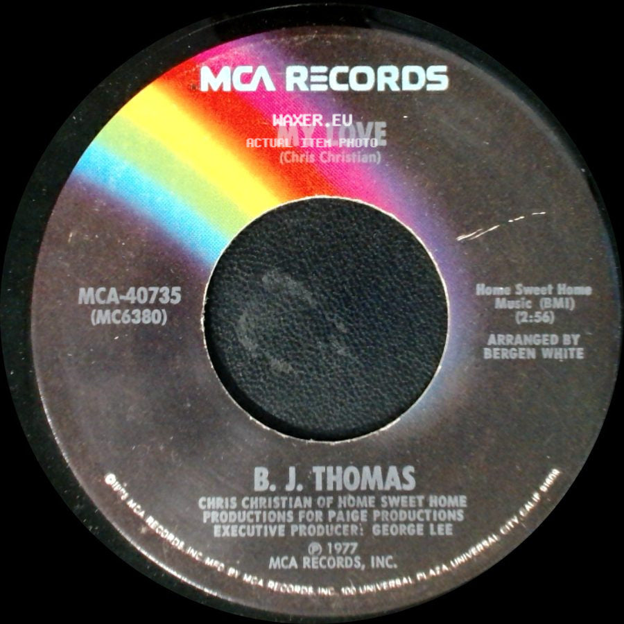 B. J. Thomas - My Love / Don't Worry Baby side A
