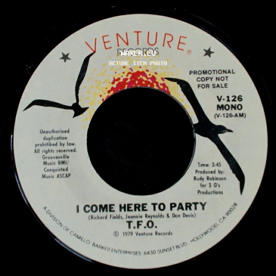 T.F.O. - I Come Here To Party / I Come Here To Party side A