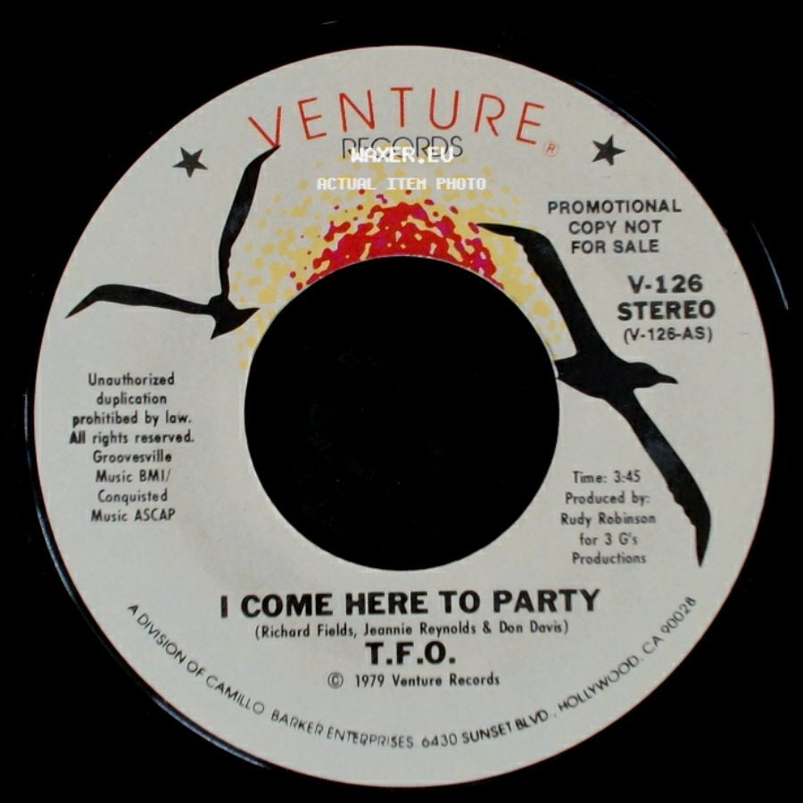 T.F.O. - I Come Here To Party / I Come Here To Party side B