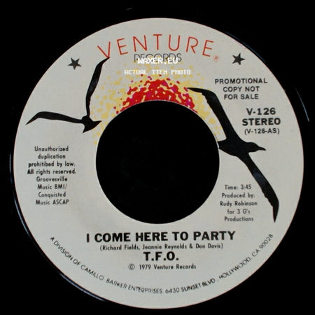 T.F.O. - I Come Here To Party / I Come Here To Party side B