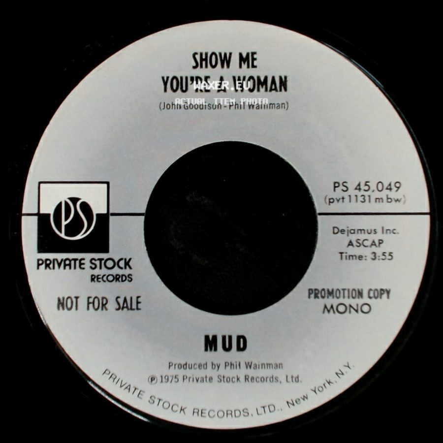 Mud - Show Me You're A Woman / Show Me You're A Woman side B