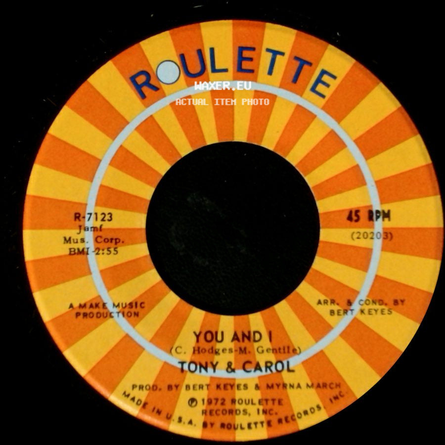 Tony & Carol - You And I / I Do Take You side A