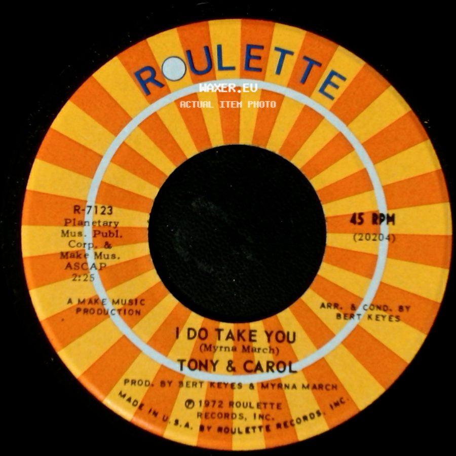 Tony & Carol - You And I / I Do Take You side B